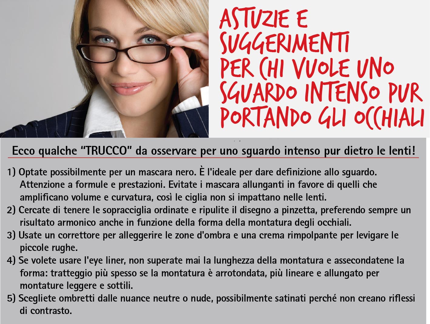 Il trucco giusto se indossi gli occhiali da vista 1