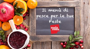 Il men&ugrave; di pesce per Natale
