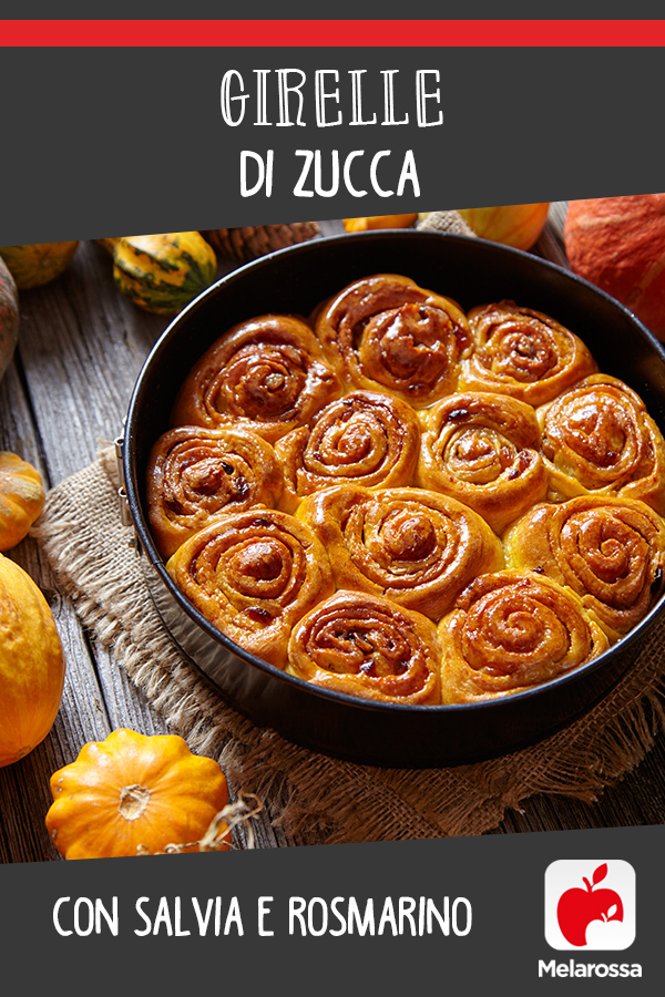 Girelle di zucca con salvia e rosmarino, panini soffici e speziati 2 girelle zucca