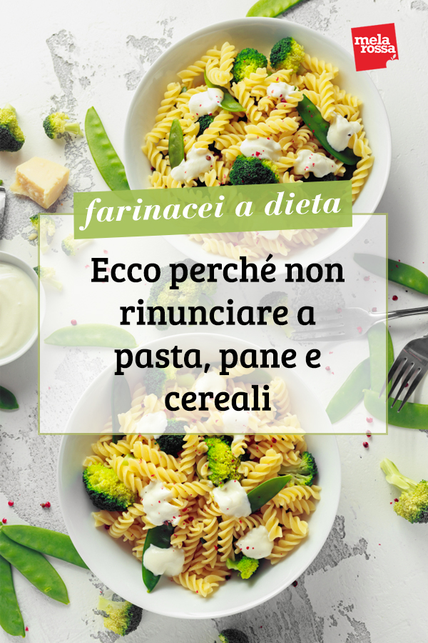 Farinacei a dieta, si può? 6 farinacei a dieta: i consigli
