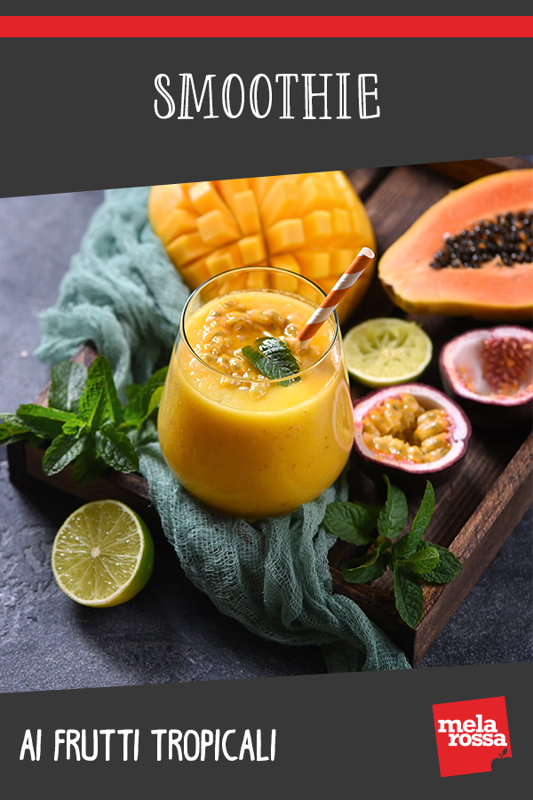 Smoothie ai frutti tropicali 2 smoothie ai frutti tropicali