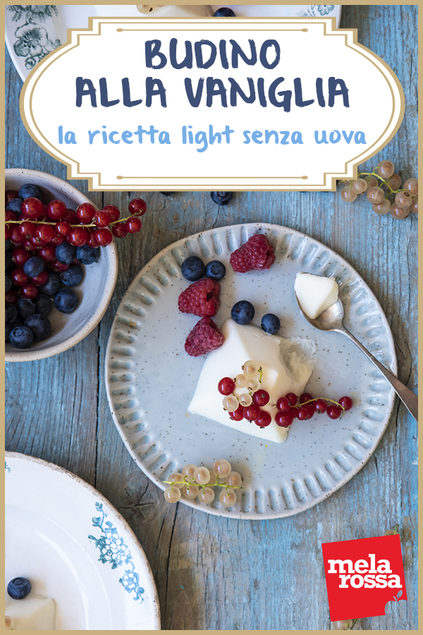 Budino alla vaniglia: ricetta light senza uova 4 Budino alla vaniglia