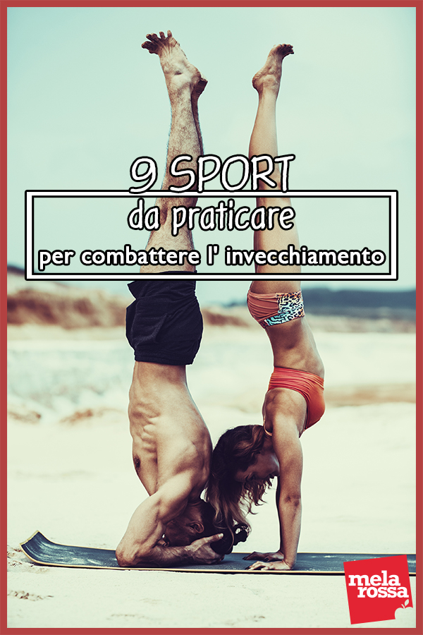 9 sport da praticare per combattere l' invecchiamento 10 invecchiamento, gli sport da praticare