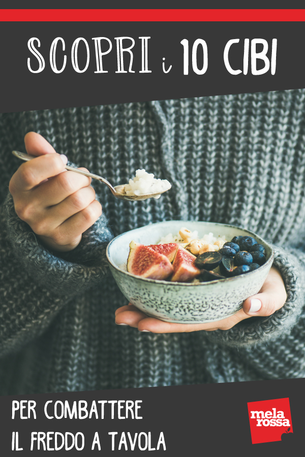 Scopri i 10 cibi per combattere il freddo a tavola 11 cibi freddo