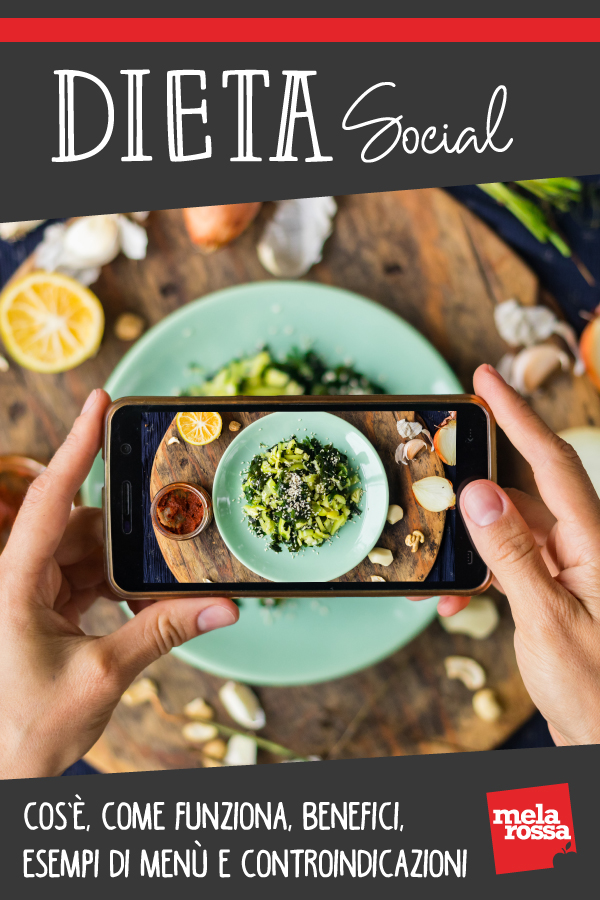 Dieta social: cos’è, come funziona, benefici, esempi di menu e controindicazioni 11 dieta social: cos'è, benefici e controindicazioni