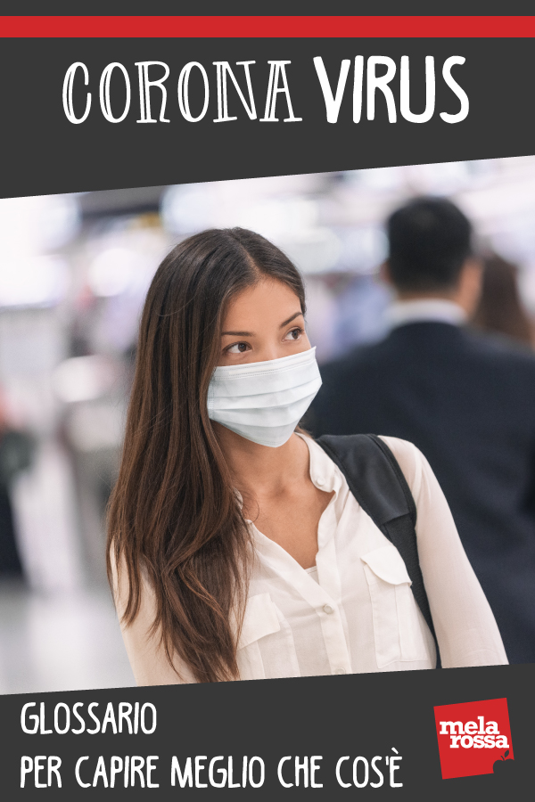 Coronavirus: glossario per capire meglio che cos'è 2 corona virus: glossario per capire che cos'è