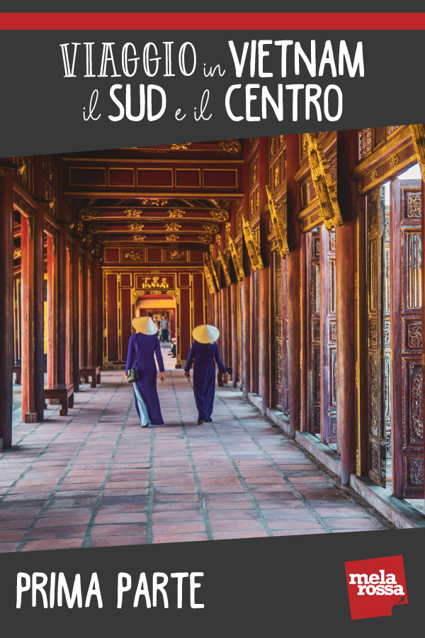 Viaggio in Vietnam: il Sud e il Centro tra templi, mare, frutta esotica e grattacieli 21 pin Vietnam