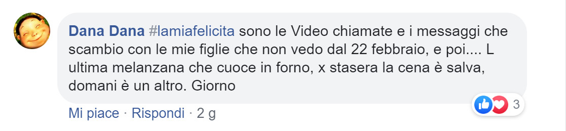 #lamiafelicità: i messaggi di speranza della community di Melarossa per combattere insieme la paura 9 #lamiafelicità dana dana