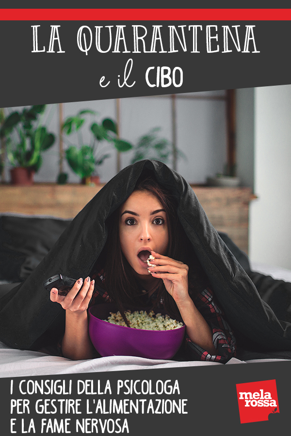 Quarantena e cibo: i consigli della psicologa per gestire l'alimentazione e la fame nervosa 2 coronavirus quarantena fame nervosa consigli psicologa