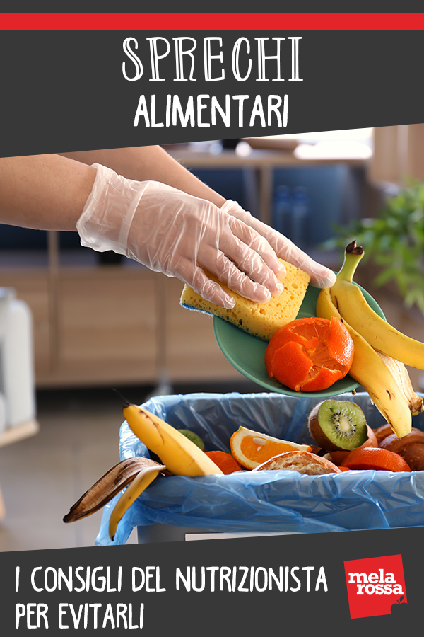 Sprechi alimentari: i consigli del nutrizionista per evitarli 1 sprechi alimentari come evitarli