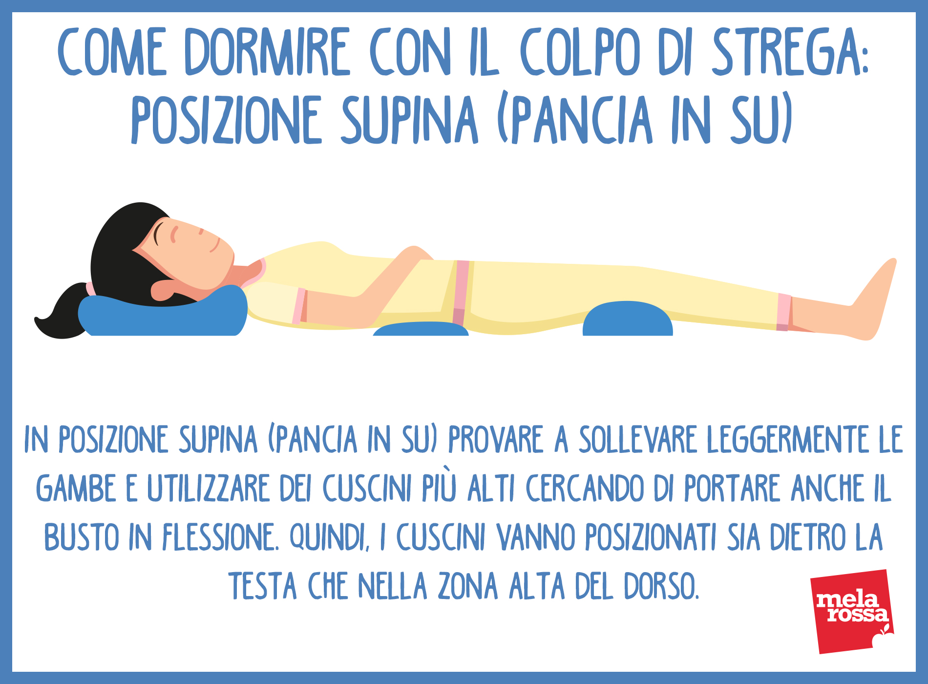 Colpo della strega: che cos'è, cause, sintomi, come gestirlo, trattamenti e esercizi per prevenirlo 7 colpo della strega: posizione per dormire