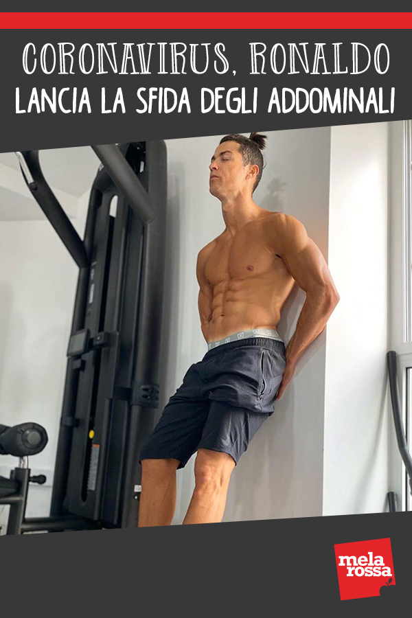 Coronavirus, Ronaldo lancia la sfida degli addominali: mettiti alla prova anche tu! 2 ronaldo sfida addominali