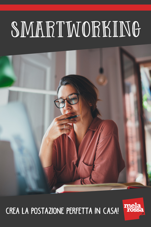Smartworking: crea la postazione perfetta in casa! 2 smart working: come lavorare bene in casa