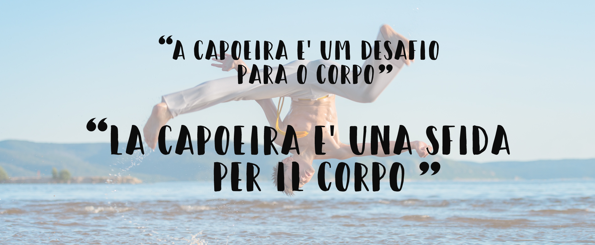 Capoeira: cos'è, storia, caratteristiche, come si svolge un combattimento, danza, musica e benefici 1 capoeira: frase famose