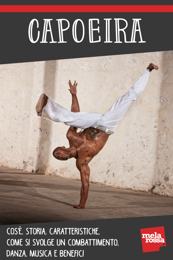 Capoeira: cos'è, storia, caratteristiche, come si svolge un combattimento, danza, musica e benefici 17 capoeira: cos'è, storia, benefici. tecnica