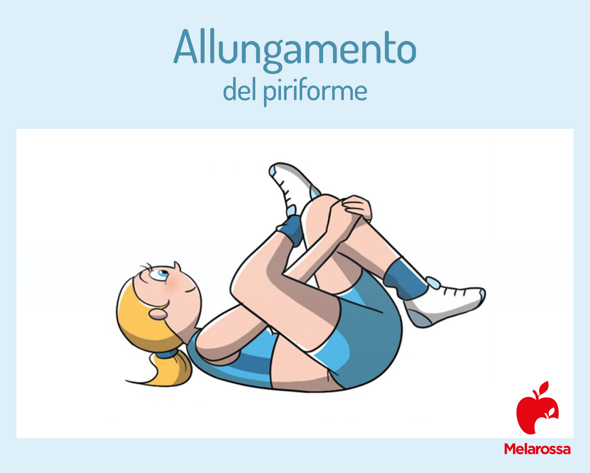 Sindrome del piriforme: cos'è, anatomia, cause, sintomi, cura e prevenzione 10 muscolo piriforme: allungamento