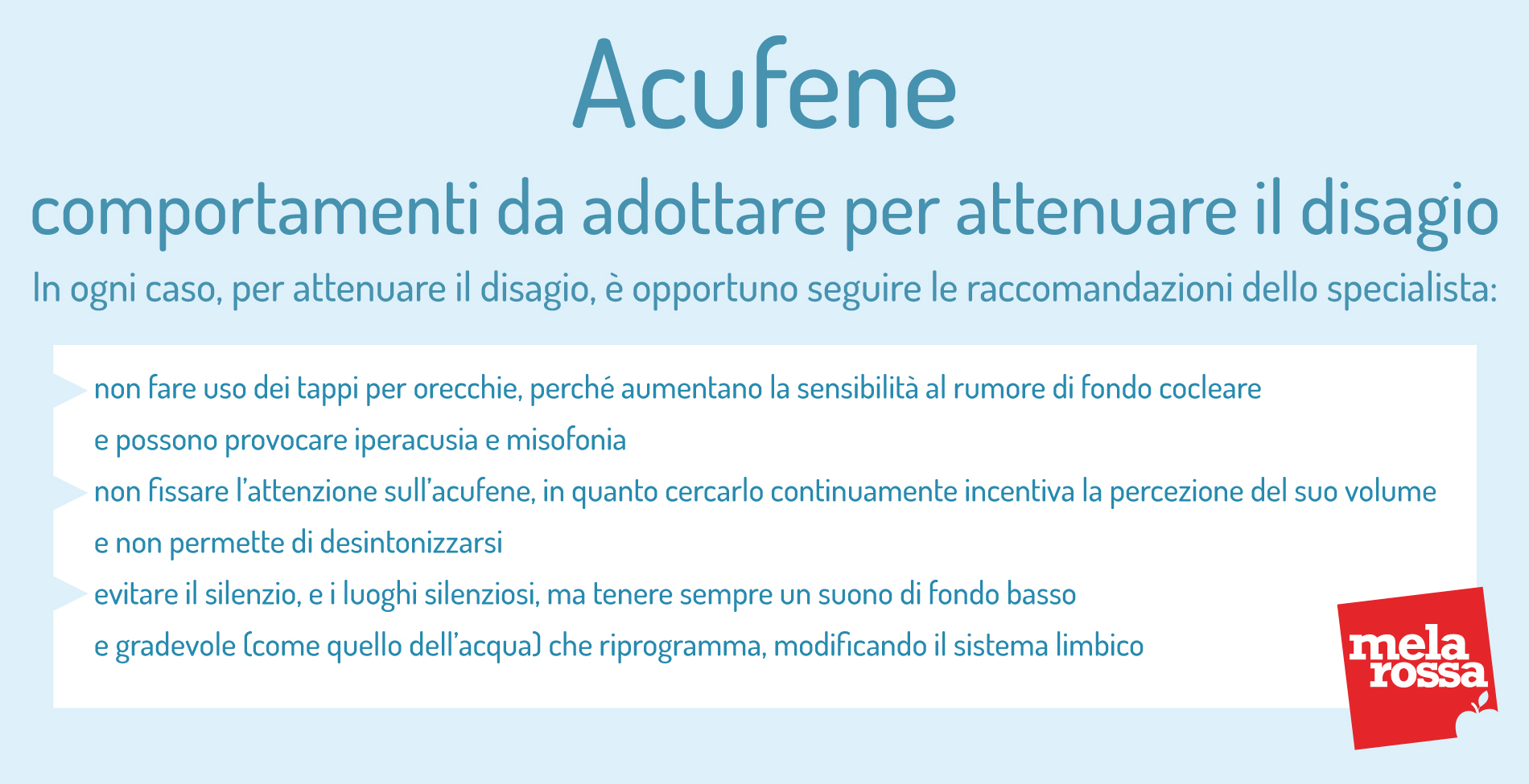 Acufene: cos'è, classificazione, cause, cure e rimedi per fischio e ronzio 11 Acufene: comportamenti da adottare