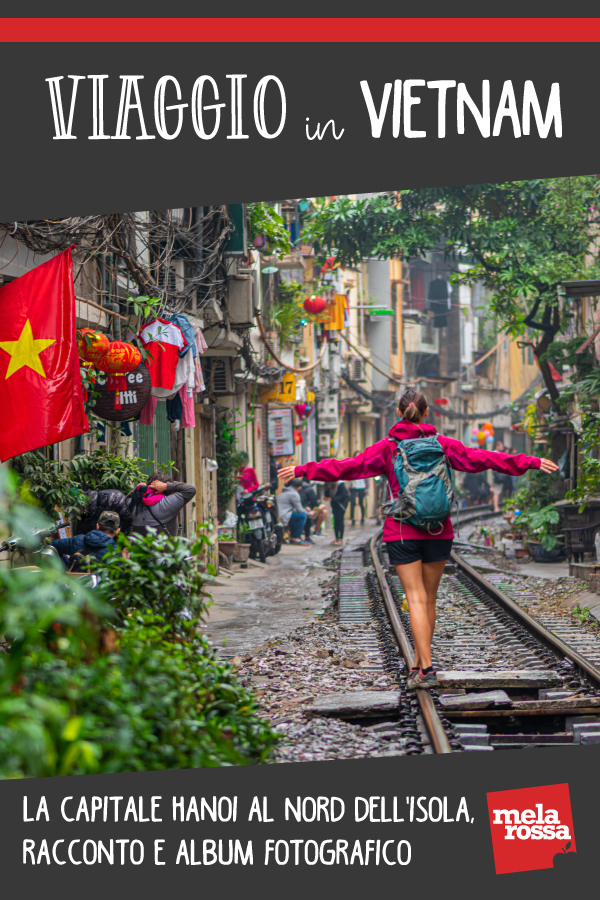 Viaggio in Vietnam: la capitale Hanoi al nord dell'isola 23 Viaggio in Vietnam: Hanoi