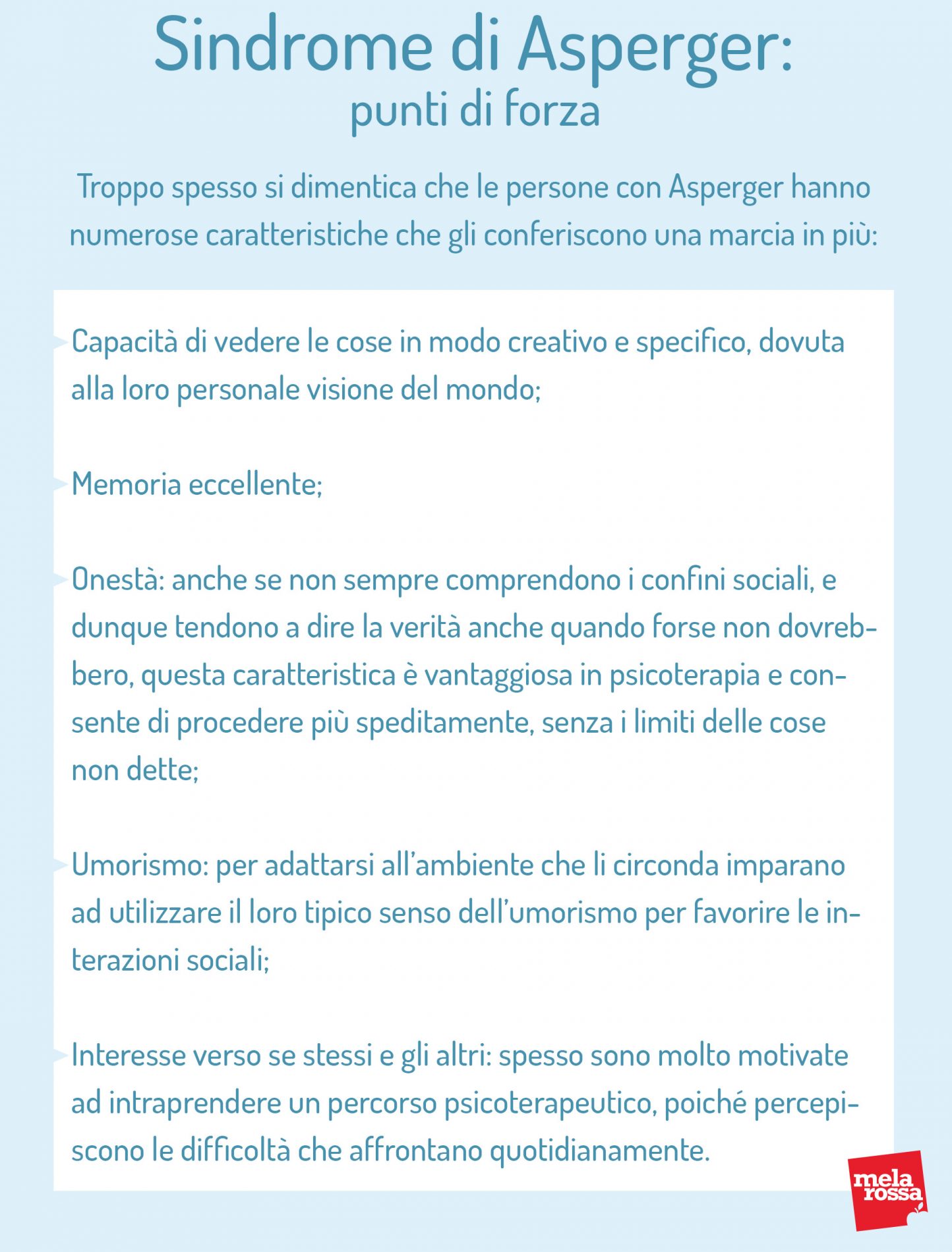 Sindrome di Asperger: che cos’è, sintomi, cause, epidemiologia, caratteristiche e cura 7 sindrome di Asperger: punti di forza
