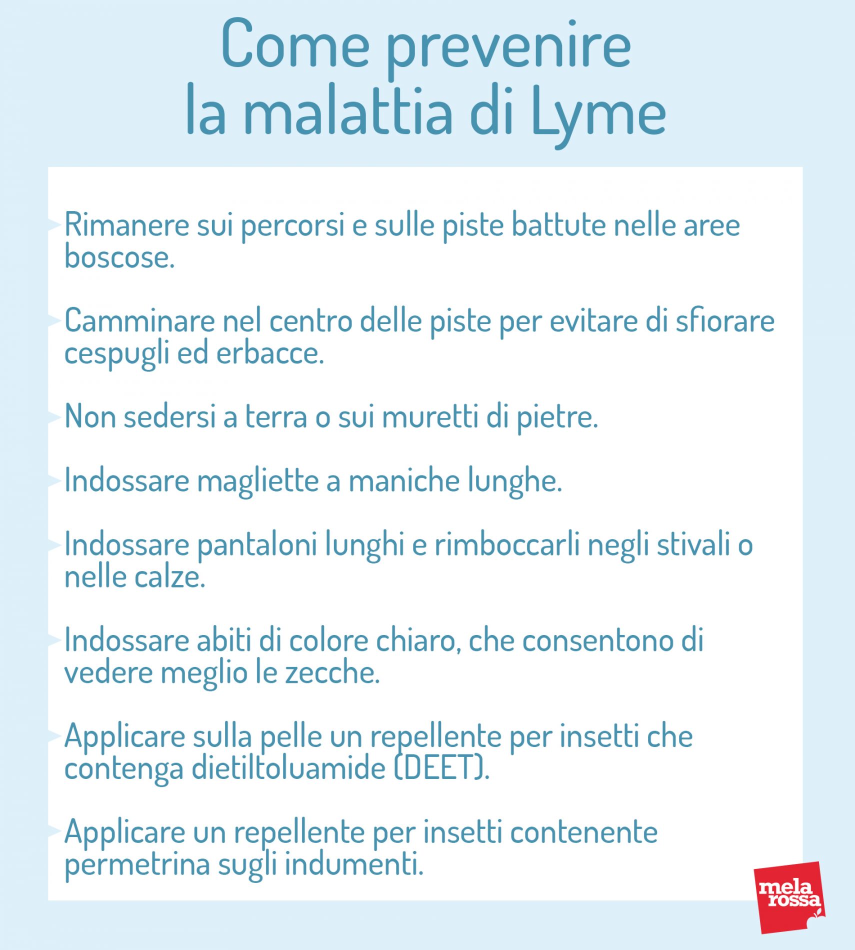 Malattia di Lyme: cos'è, cause e fattori di rischio, sintomi, diagnosi, cure e prevenzione 9 come prevenire la malattia di Lyme: comportamenti