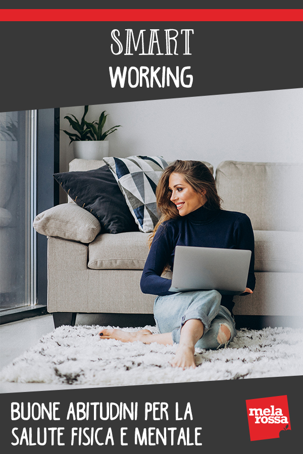 Smart working: buone abitudini per la salute fisica e mentale 2 smart working