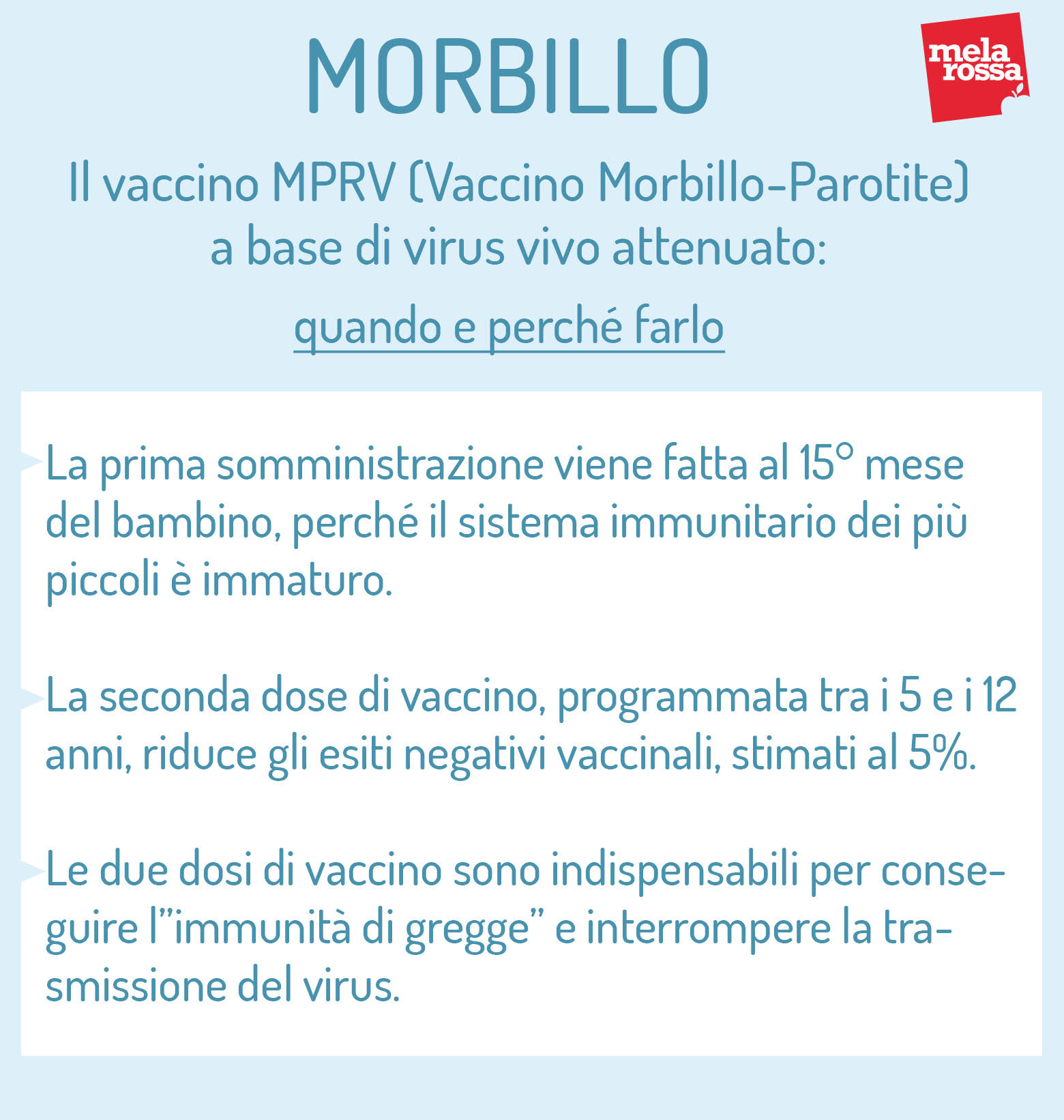 Morbillo: cos'è, cause, sintomi, diagnosi, decorso, e cure 9 morbillo: vaccino