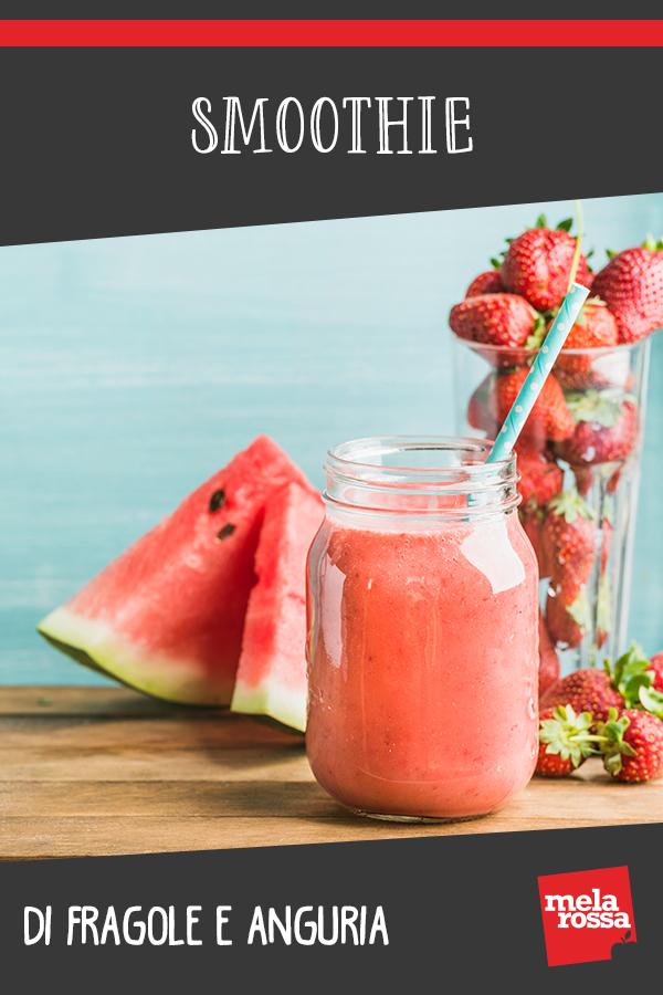 Smoothie di fragole e anguria 3 smoothie fragole anguria