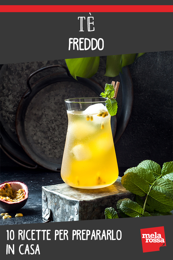 Tè freddo: 10 ricette per prepararlo in casa 11 te freddo ricette