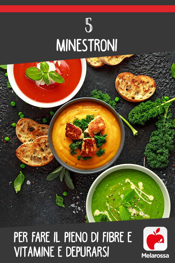 5 minestroni per fare il pieno di fibre e vitamine e depurarsi 6 minestroni ricette per depurarsi