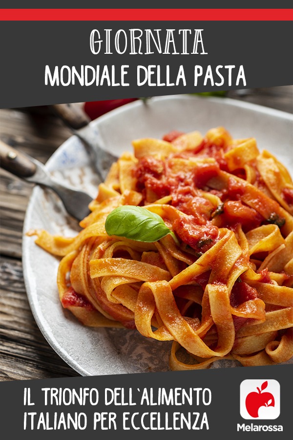 Giornata mondiale della pasta: il trionfo dell’alimento italiano per eccellenza 2 giornata della pasta 2