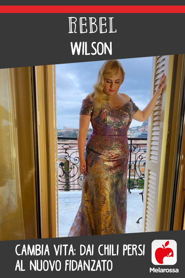 Rebel Wilson cambia vita: dai chili persi al nuovo fidanzato 1 Rebel Wilson: persi tanti chili e ha trovato nuovo fidanzato