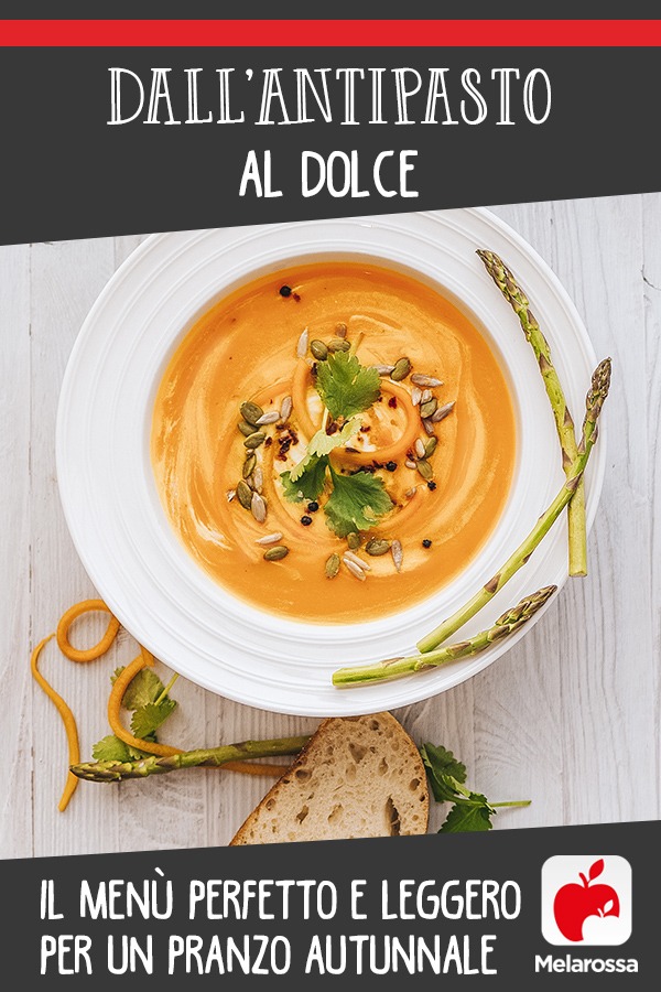 Dall’antipasto al dolce: il menù perfetto e leggero per un pranzo autunnale 6 pranzo-autunnale