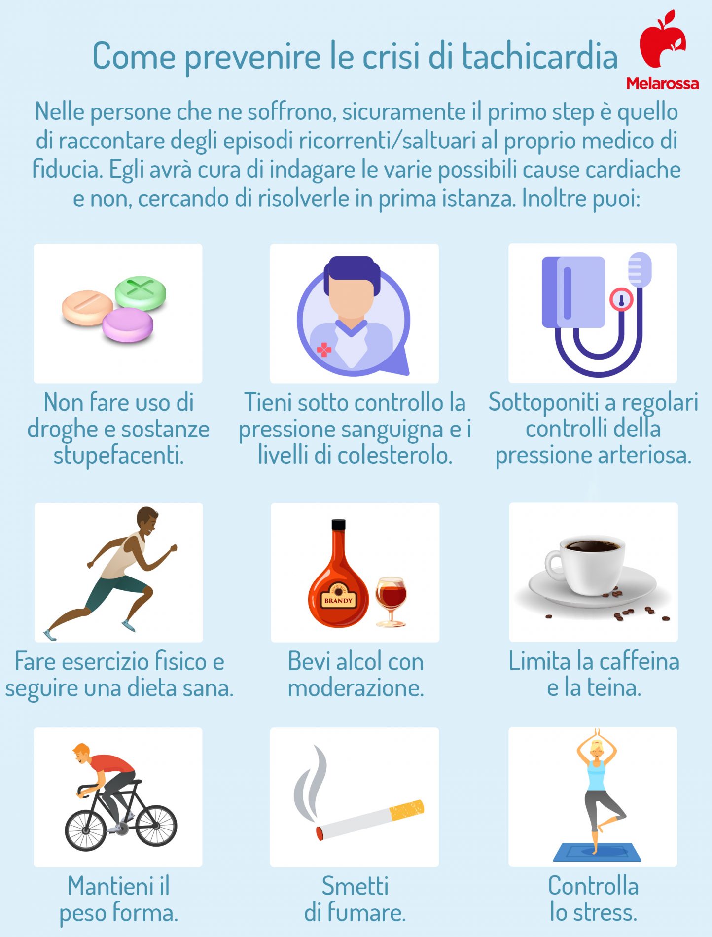 Tachicardia: cos'è, cause, sintomi, terapia e prevenzione 8 tachicardia: prevenzione