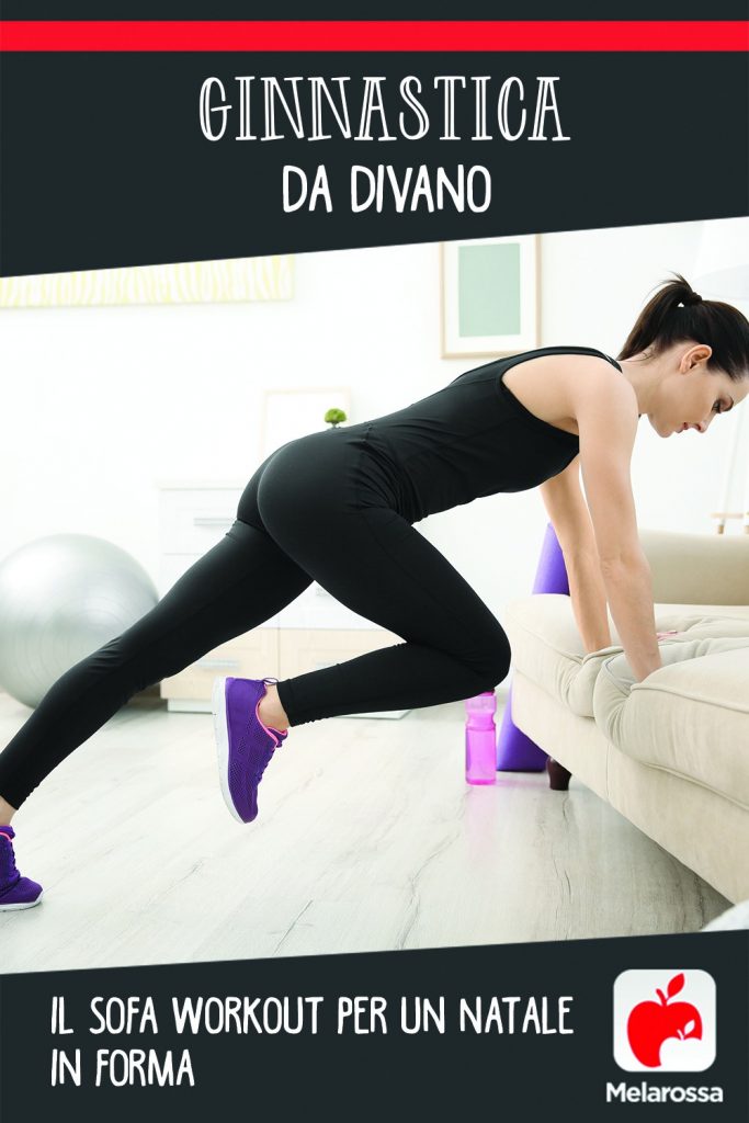 Ginnastica da divano: il sofa workout per rimanere in forma durante le feste 11 ginnastica da divano: sofa workout per rimanere in forma a Natale