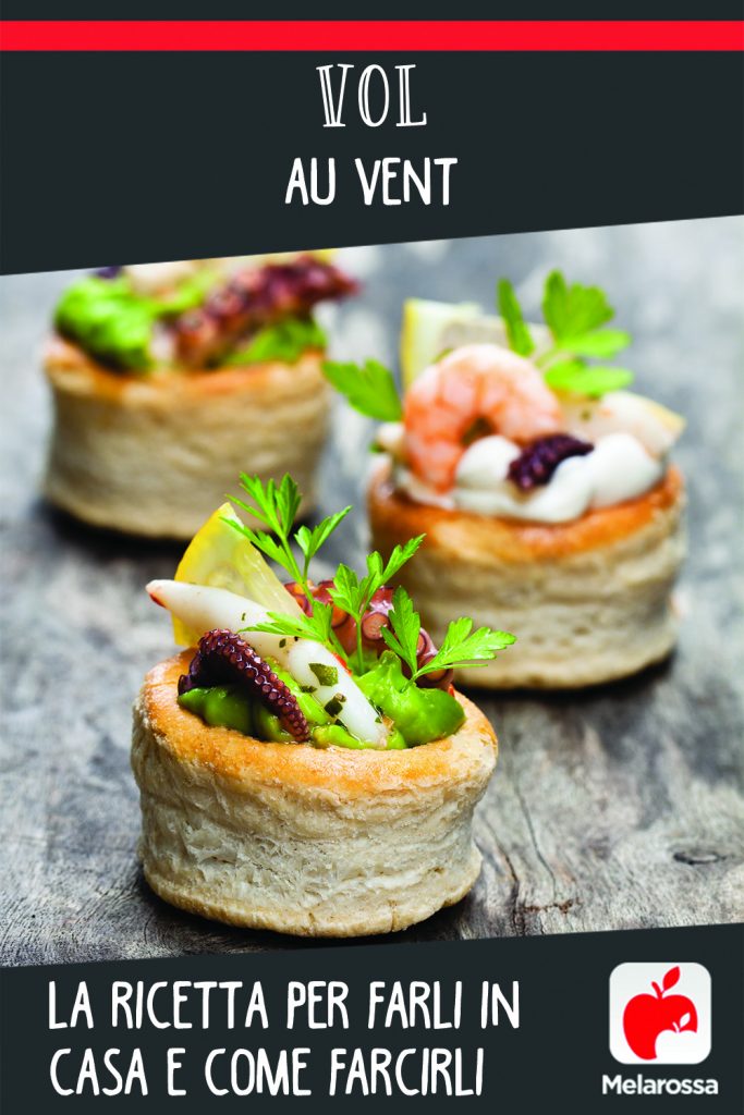 Vol au vent: la ricetta per farli in casa e come farcirli 5 vol au vent: pinterest