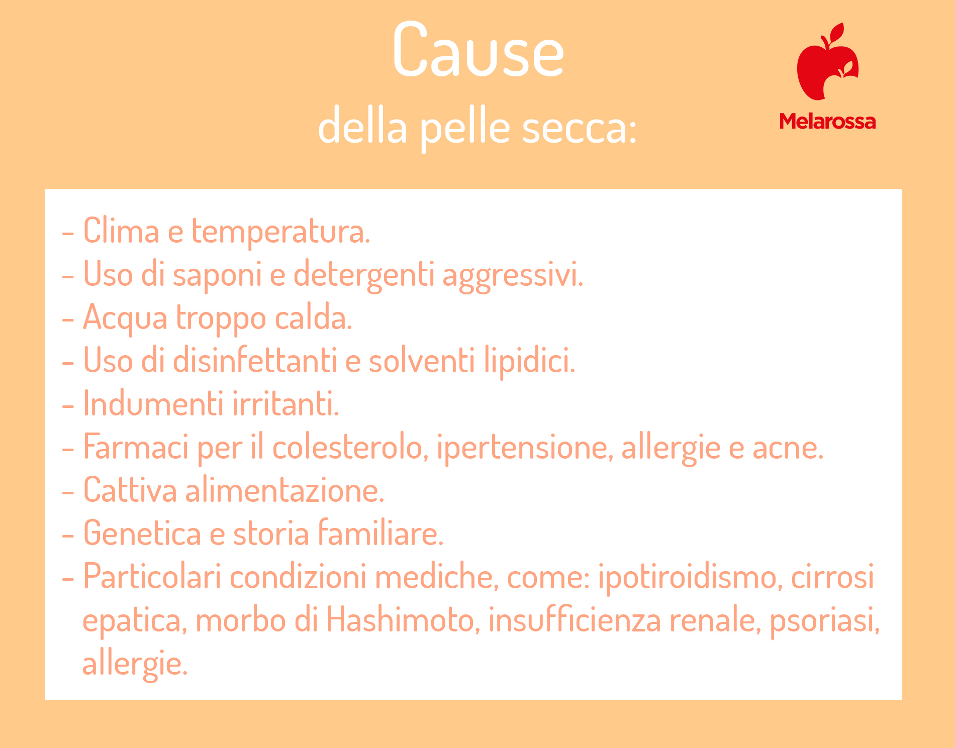 Pelle secca: cause, sintomi, come curarla, rimedi e come prevenire 2 Pelle secca cause