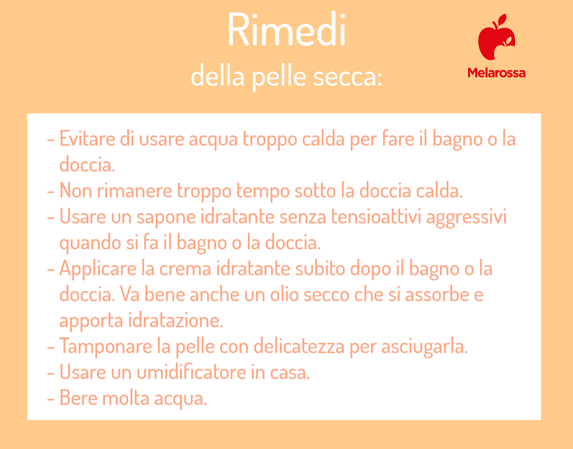 Pelle secca: cause, sintomi, come curarla, rimedi e come prevenire 6 Pelle secca rimedi