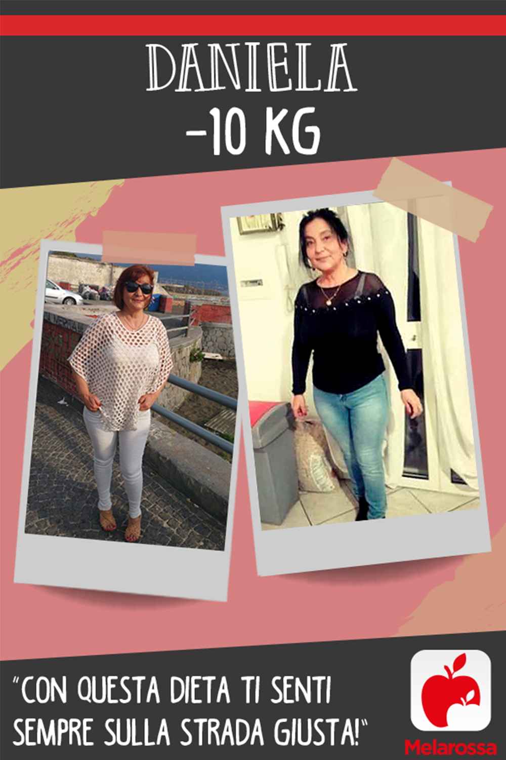 Daniela -10 kg con Melarossa: “Con questa dieta ti senti sempre sulla strada giusta!” 3 testimonial Melarossa Daniela 10 kg