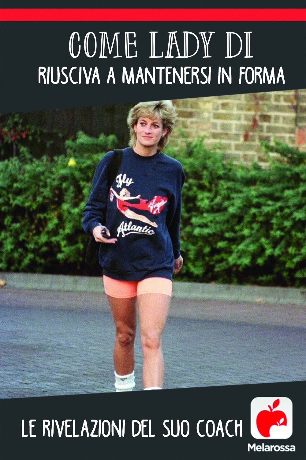 Come Lady Di riusciva a mantenersi in forma: le rivelazioni del suo coach 1 Lady Diana forma fisica