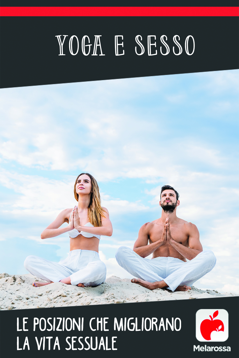 Yoga e sesso: le posizioni che migliorano la vita sessuale 8 yoga e sesso