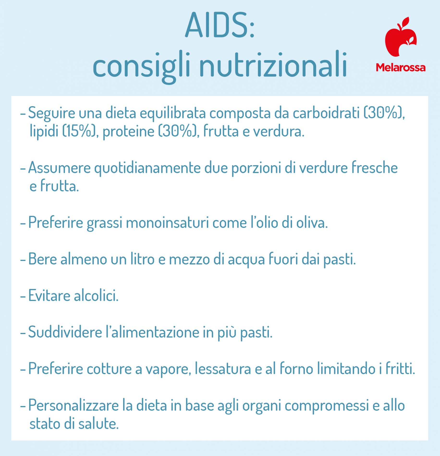 AIDS e HIV: che cosa sono, contagio e cause, sintomi, diagnosi, cura, prevenzione 7 AIDS: consigli nutrizionali