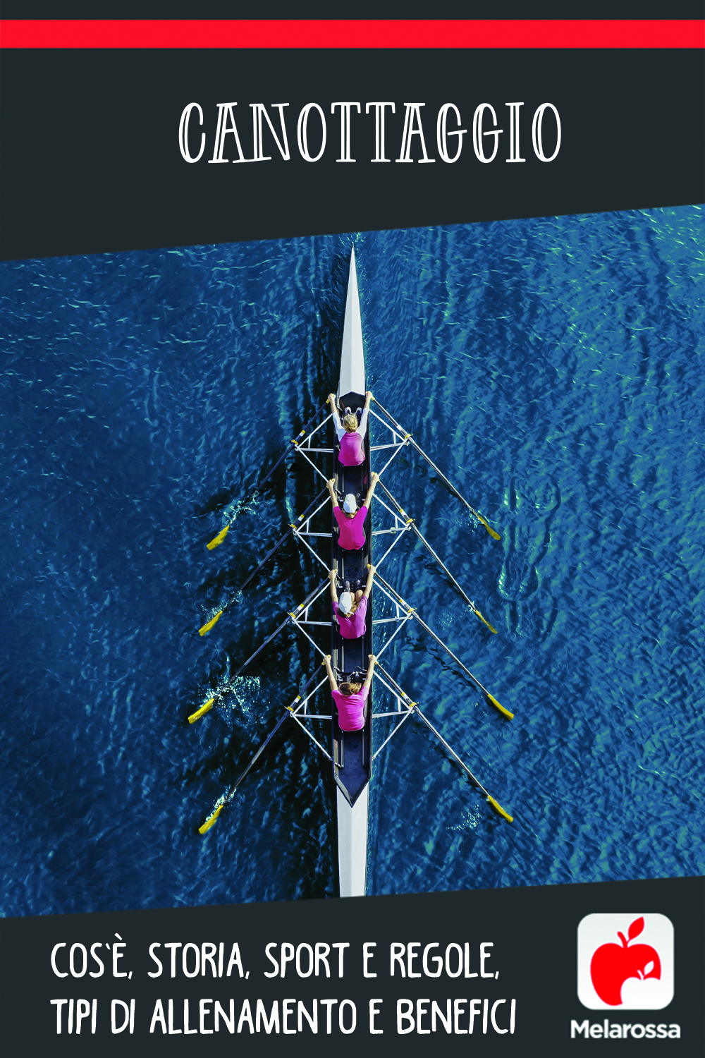 Canottaggio: cos’è, storia, sport e regole, tipi di allenamento e benefici 13 canottaggio: cos'è, storia, regole, allenamento, benefici