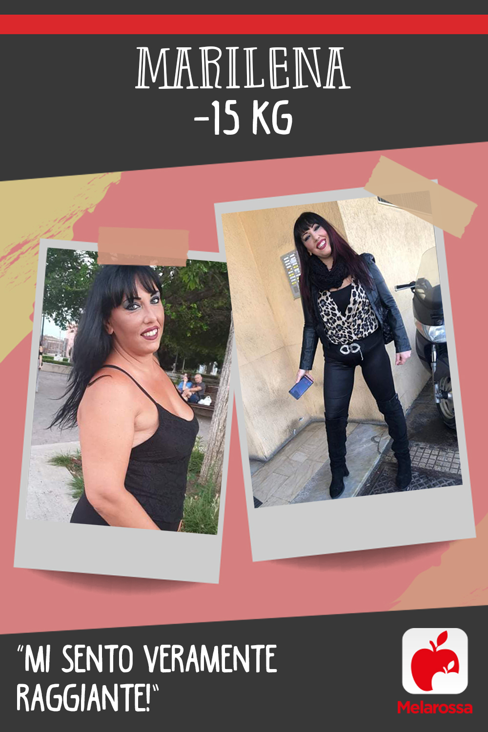 Marilena -15 kg con Melarossa: “Mi sento veramente raggiante!” 2 Testimonial Melarossa Marilena 15 kg