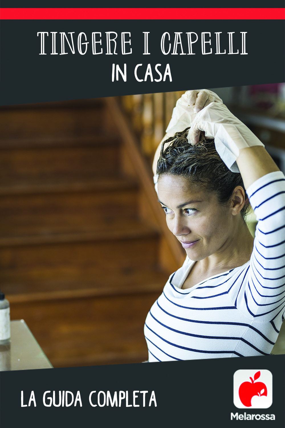 Tingere i capelli in casa: la guida completa 8 Tingere i capelli in casa: la guida completa