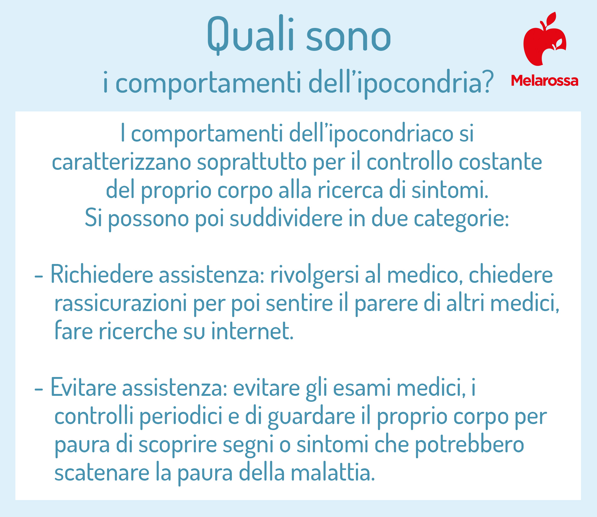 Ipocondria: cos’è, quali sono le cause, sintomi, cure e trattamenti 7 ipocondria: comportamenti