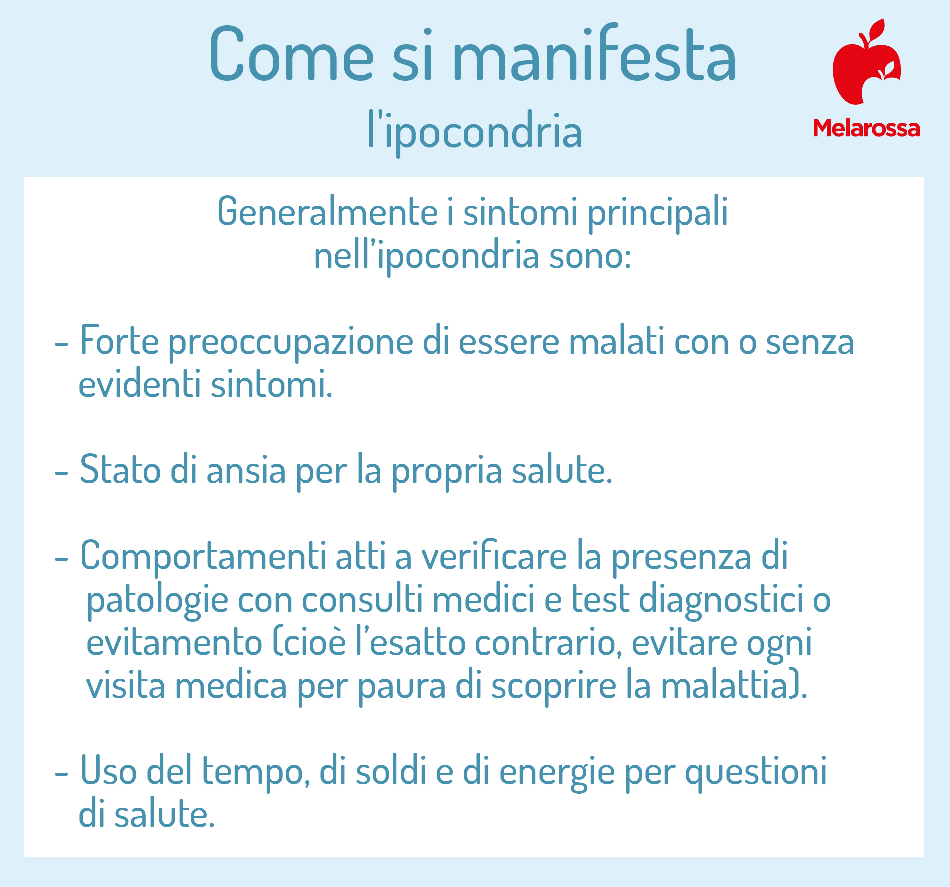 Ipocondria: cos’è, quali sono le cause, sintomi, cure e trattamenti 4 ipocondria: sintomi