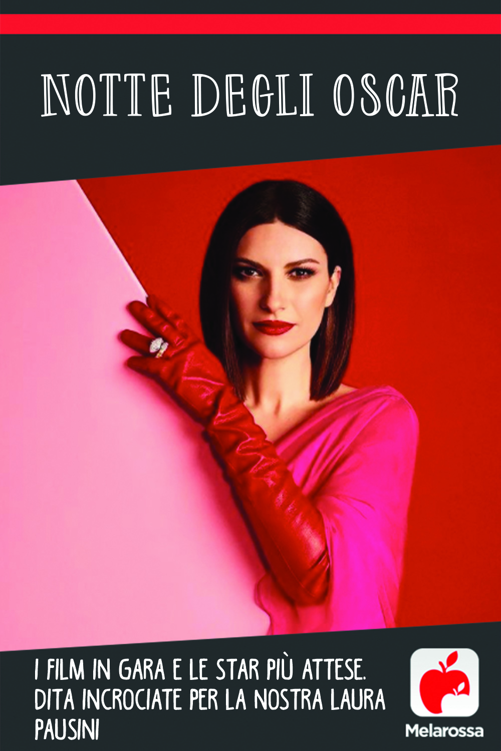 Notte degli Oscar: i film in gara e le star più attese. Dita incrociate per la nostra Laura Pausini 2 Notte degli Oscar: i film in gara e le star più attese. Dita incrociate per la nostra Laura Pausini