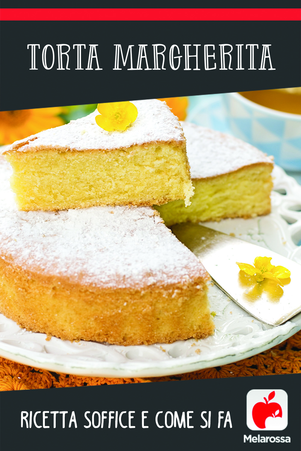 Torta margherita: ricetta soffice e come si fa 4 torta margherita Pinterest