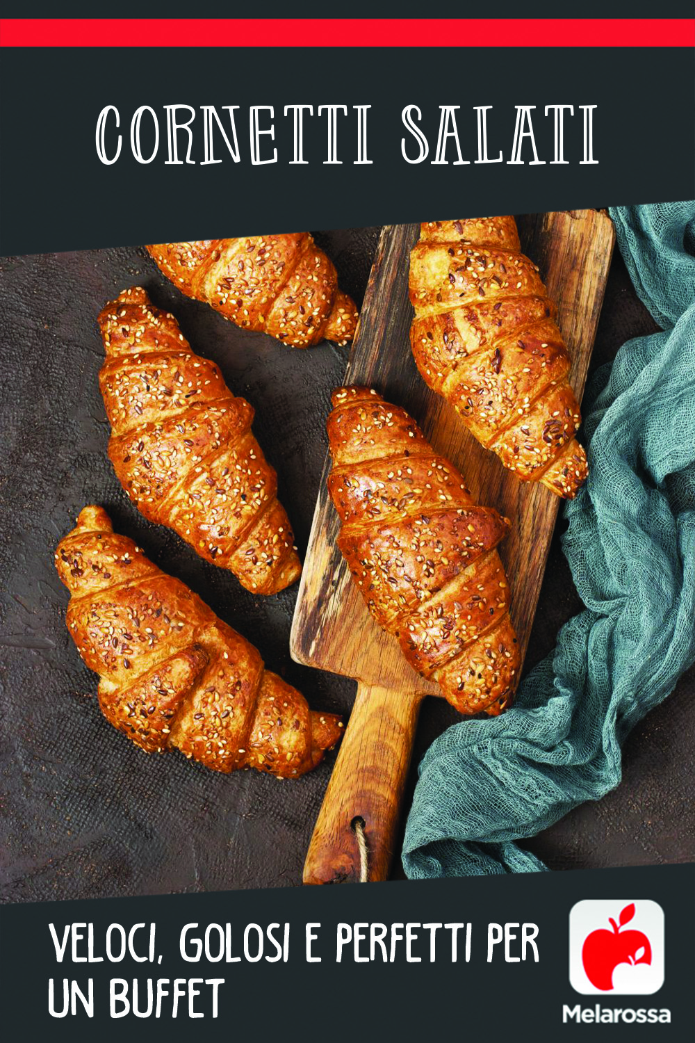 Cornetti salati, veloci, golosi e perfetti per un buffet 7 Cornetti salati: veloci da fare e golosi