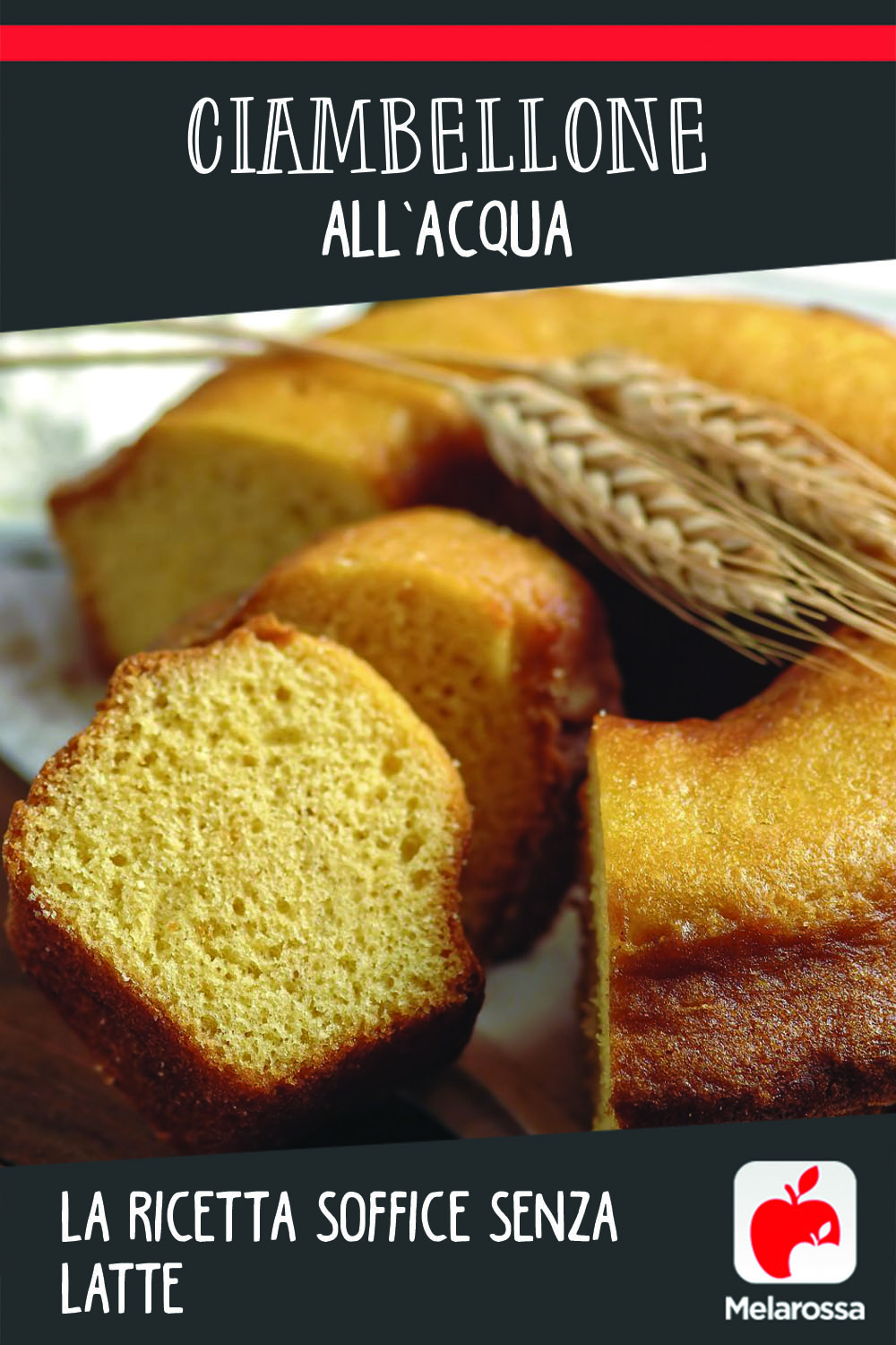 Ciambellone all'acqua, la ricetta soffice senza latte 4 ciambellone all'acqua: la ricetta soffice senza latte
